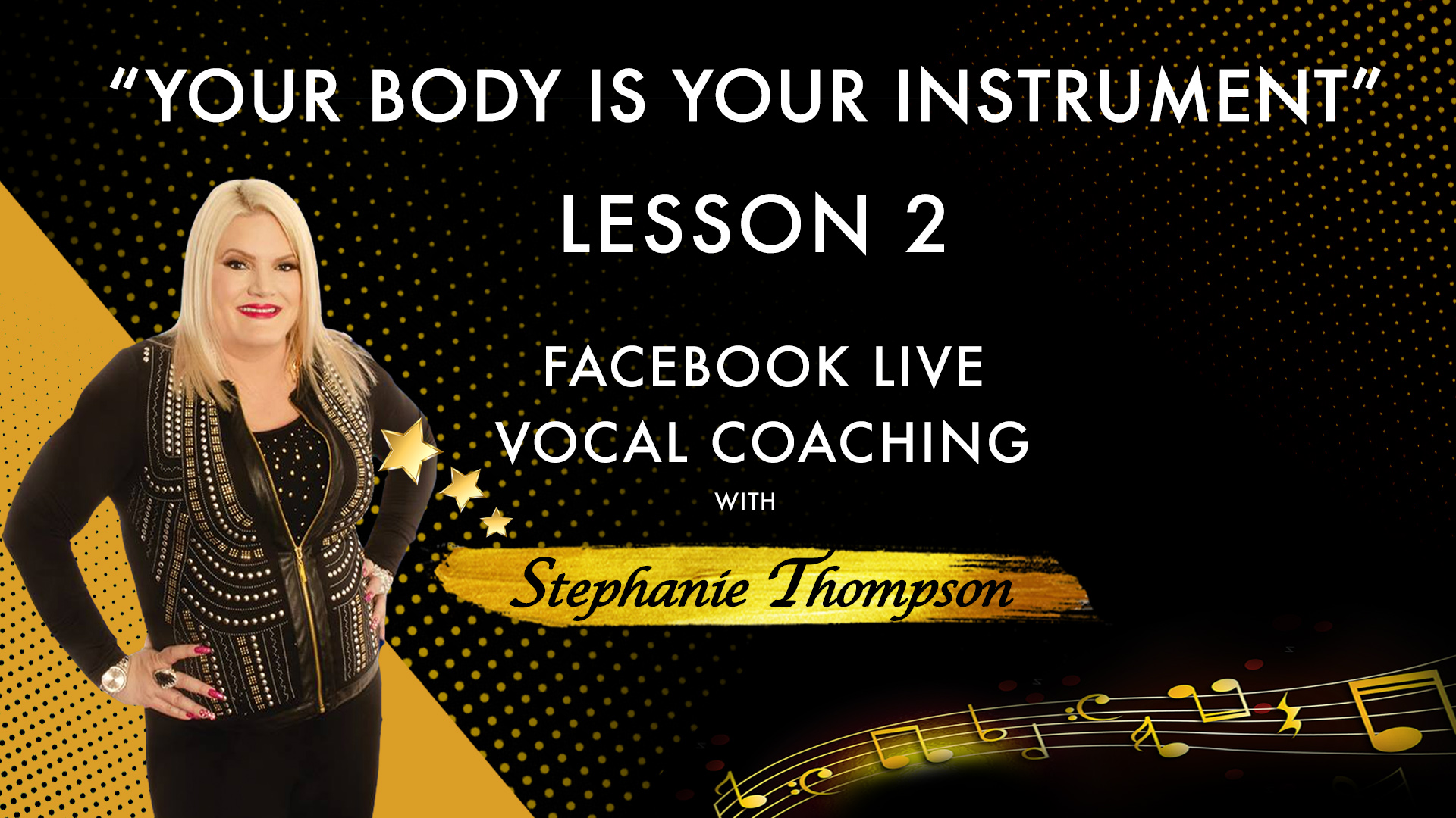 Lesson 2 - Your Body is Your Instrument